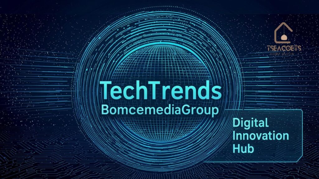 TechTrends BouncemediaGroup Digital Innovation Hub
