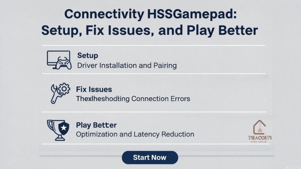 Connectivity HSSGamepad Setup, Fix Issues, and Play Better